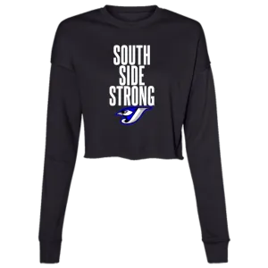 South Side Strong B7503 Ladies' Cropped Fleece Crew