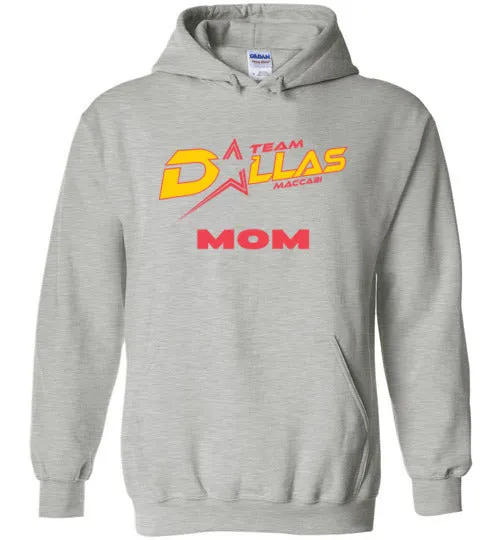 Team Dallas Hoodie - Mom